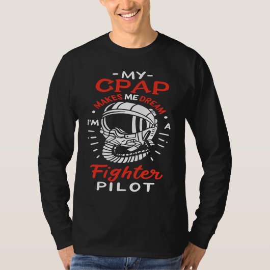 Snoring CPAP as a fighter pilot mask Tシャツ (正面)