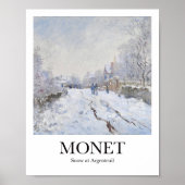 Snow at Argenteuil by Claude Monet ポスター (正面)