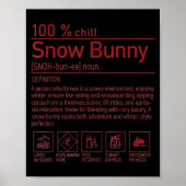 Snow Bunny Definition Funny Trendy Winter Skiing C ポスター (正面)