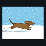 Snow Dachshund - Happy Winter Wiener Dog Holiday ポスター<br><div class="desc">Happy drawing of a Wiener Dog running in the winter snow with snowflakes coming down. Cute holiday poster for Dachshund lovers. This cheerful design makes a fun Christmas gift for the sausage dog lover in your life.</div>