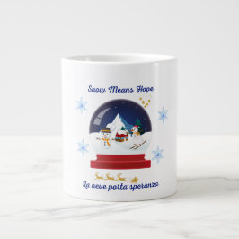 Snow Means Hope – Bilingual Snow Globe Holiday ジャンボコーヒーマグカップ