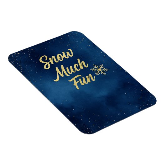 Snow Much Fun Winter Magnet – Gold Snowflake  マグネット (右側)