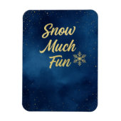 Snow Much Fun Winter Magnet – Gold Snowflake  マグネット (縦)