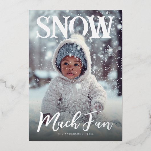 Snow Much Fun Winter Photo 箔シーズンカード (正面)