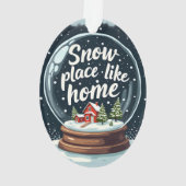 Snow Place Like Home Holiday Quote オーナメント (裏面)