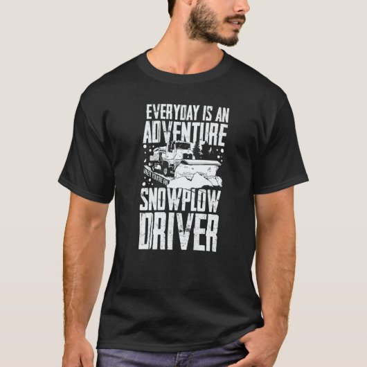 Snow Plow Tractor Machine Truck Shovel Driver Snow Tシャツ (正面)
