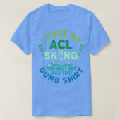 Snow Skiing ACL Knee Injury Get Well Soon  Tシャツ (デザイン正面)