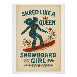 Snowboard Girl – Shred Like a Queen | Hand‑Painted ポスター