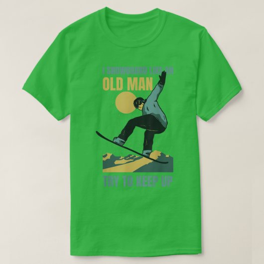 Snowboard Like An Old Man Funny Winter Sports Men' Tシャツ (デザイン正面)