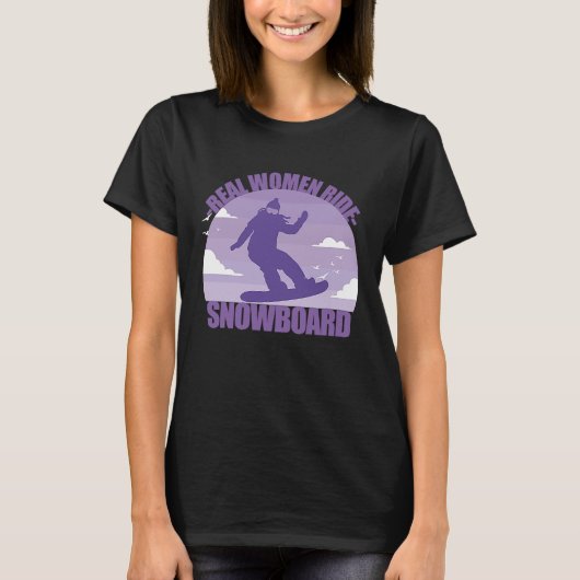 Snowboard Snowboarder  funny saying girl Tシャツ (正面)