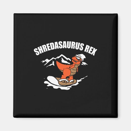 Snowboarding Dinosaur Funny Snowboard Kid Gift  マグネット (正面)