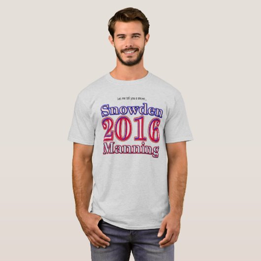 Snowdenか2016年の大統領選挙のTシャツに人を配置すること Tシャツ (正面フル)