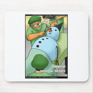 Snowman Cosmetic Surgery Funny Gifts Tees Cards マウスパッド