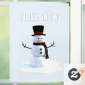 Snowman with hat and scarf. I Love Snow ウィンドウサイン (ホーム)