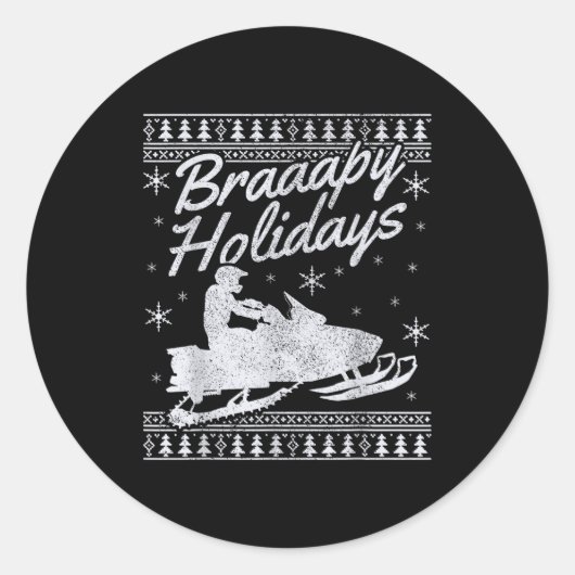 Snowmobile Braapy Holidays Funny Braap Ugly Christ ラウンドシール (正面)