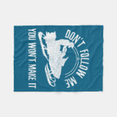 Snowmobile - Don't Follow Me Funny Saying Motor Sl フリースブランケット (正面(横))