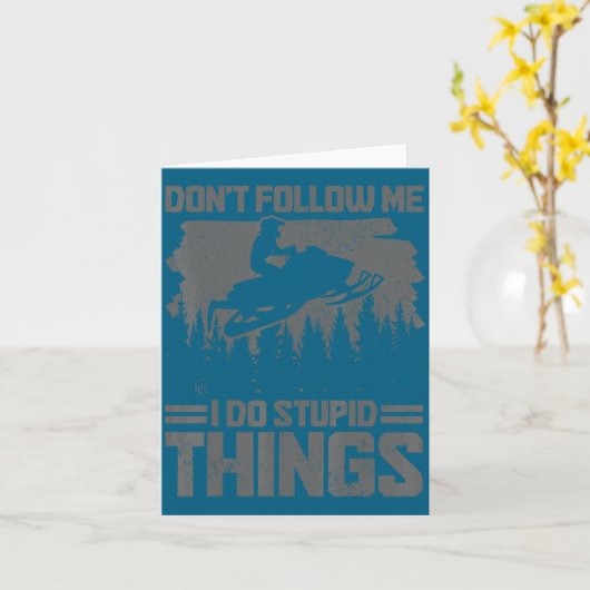 Snowmobile Dont Follow Me Funny Snowmobiling Moto  カード (黄色い花)
