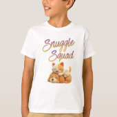 Snuggle Squad  Tシャツ (正面)