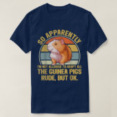 So Apparently I'm Not Allowed To Adopt All The Gui Tシャツ (デザイン正面)