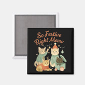So Festive Right Meow Funny Christmas Santa Cat  マグネット (正面/裏面)