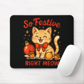 So Festive Right Meow Kawaii Cat Christmas Santa H マウスパッド (マウス)