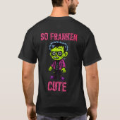 So Franken Cute - 2 Tシャツ (裏面)