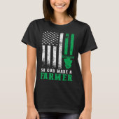 So God Made A Farmer American Flag Farming Farm Tシャツ (正面)