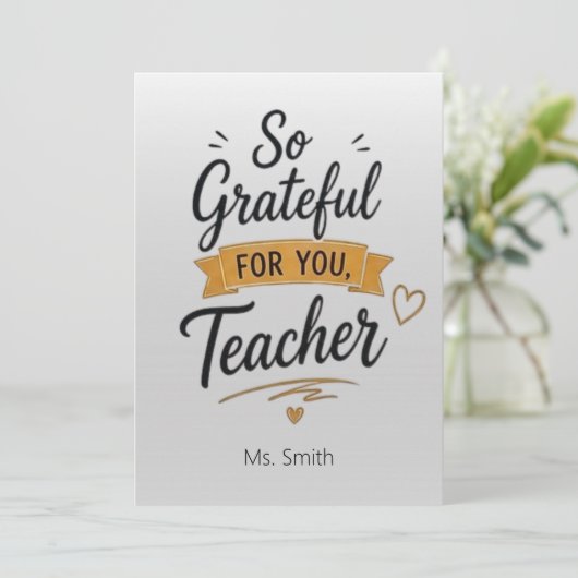 So Grateful for You Personalized Teacher  カード (スタンド正面)
