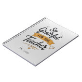 So Grateful for You Personalized Teacher  ノートブック (左側)