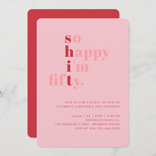 So Happy I'm Fifty | Pink Red Modern Birthday 招待状 (正面/裏面)