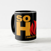 SO HOTカスタム MUG -スタイルとカラーを選択 マグカップ (正面左)