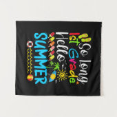 So Long 1st Grade Hello Summer Last Day Of School. タペストリー (正面(横))