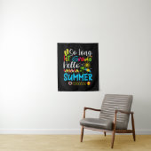 So Long 1st Grade Hello Summer Last Day Of School. タペストリー (インサイチュ)