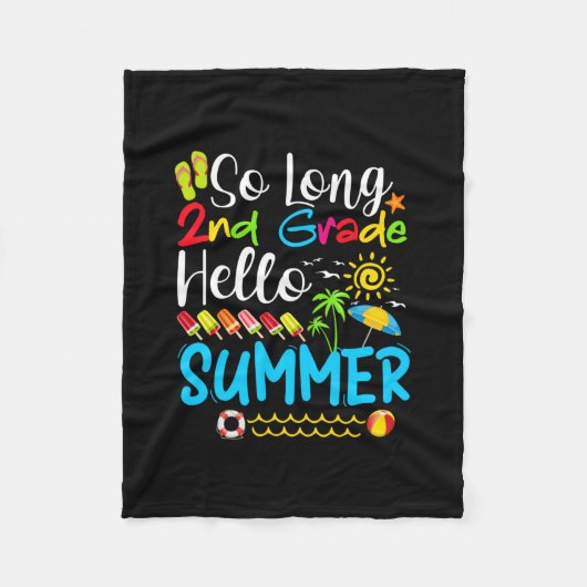 So Long 2nd Grade Hello Summer Last Day Of School. フリースブランケット (正面)
