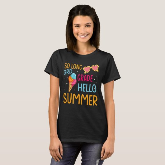 So Long 3年生Hello Summer Break Holiday Stude Tシャツ (正面フル)
