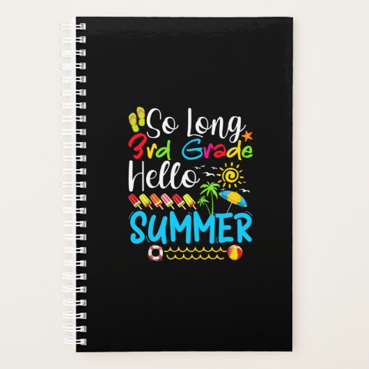 So Long 3rd Grade Hello Summer Last Day Of School. プランナー手帳 (正面)