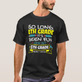 So Long 4th Grade 5th Grade Here I Come School Gra Tシャツ (正面)
