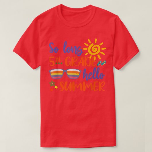 So Long 5年生ハローサマー先生生徒 Tシャツ (デザイン正面)