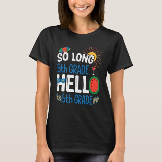 So Long 5年生Hello 6年生先生 Tシャツ (正面)