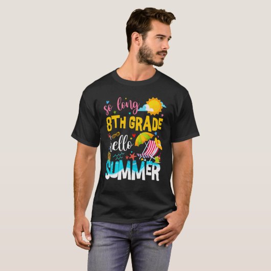 So Long 8Grade Hello Summer先生Student Vac Tシャツ (正面フル)