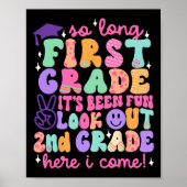 So Long First Grade Graduation 2nd Grade Here I Co ポスター (正面)