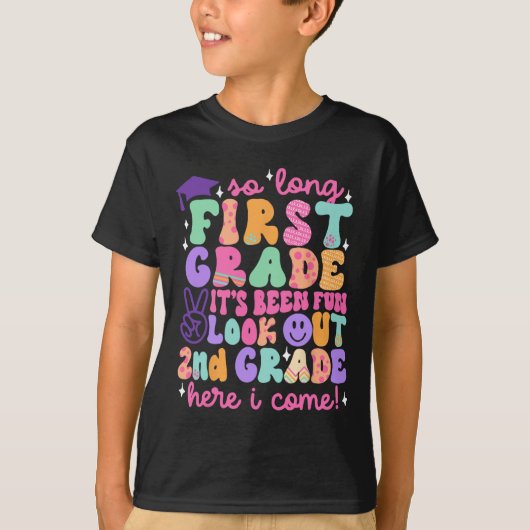 So Long First Grade Graduation 2nd Grade Here I Co Tシャツ (正面)