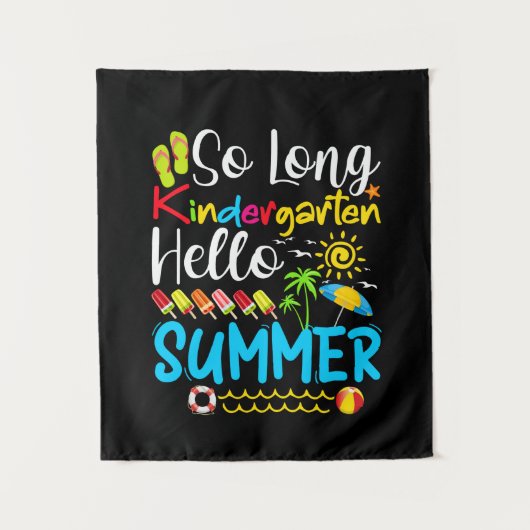 So Long Kindergarten Grade Hello Summer タペストリー (正面)