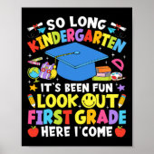 So Long Kindergarten Graduation First Grade Here I ポスター (正面)