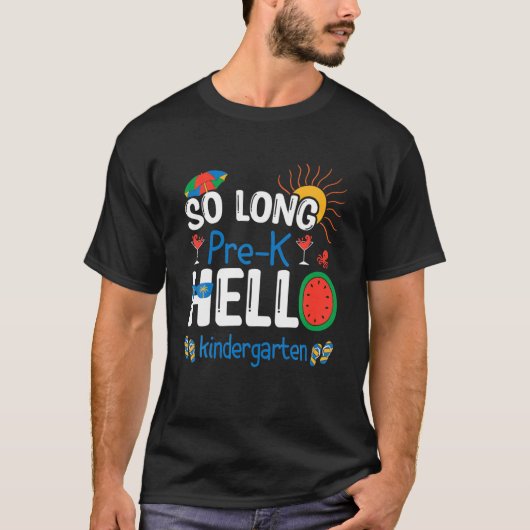 So Long Pre-K Hello幼稚園先生S Tシャツ (正面)