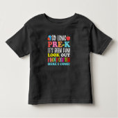 So Long Pre-k It’s Been Fun Look Out Kindergarten トドラーTシャツ (正面)