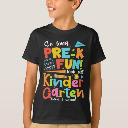 So Long Pre K Kindergarten Here I Come Graduation  Tシャツ (正面)