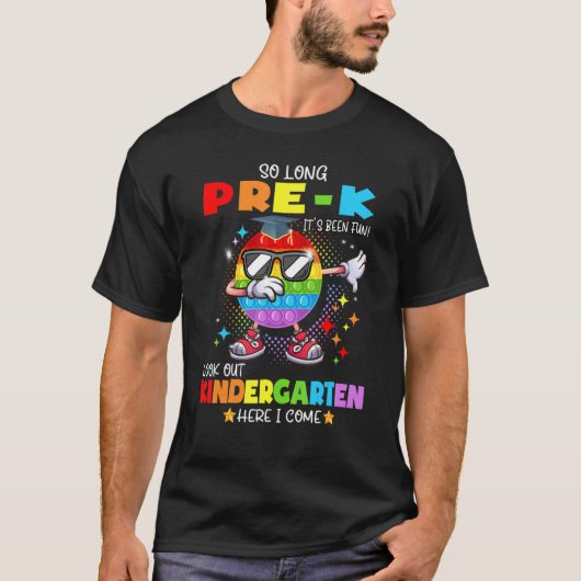 So Long Pre K Kindergarten Here I Come Pop It Grad Tシャツ (正面)