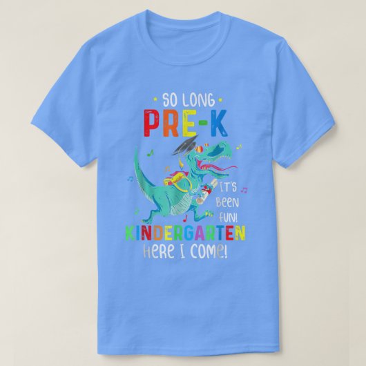 So Long PreK Look Out Kindergarten Here I Come Kid Tシャツ (デザイン正面)