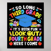 So Long Third Grade Graduation Fourth Grade Here I ポスター (正面)